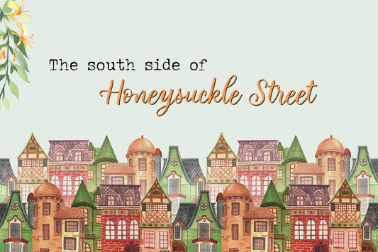 The southern side of Honeysuckle Street